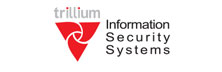 Trillium Information Security Systems Trillium Information Security Systems